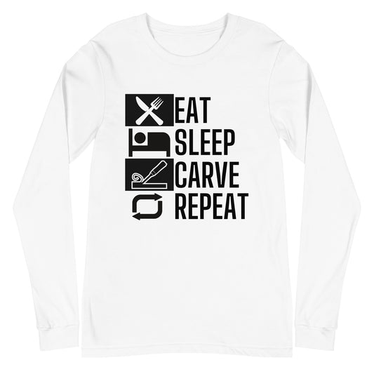 Eat Sleep Carve Unisex Long Sleeve Tee