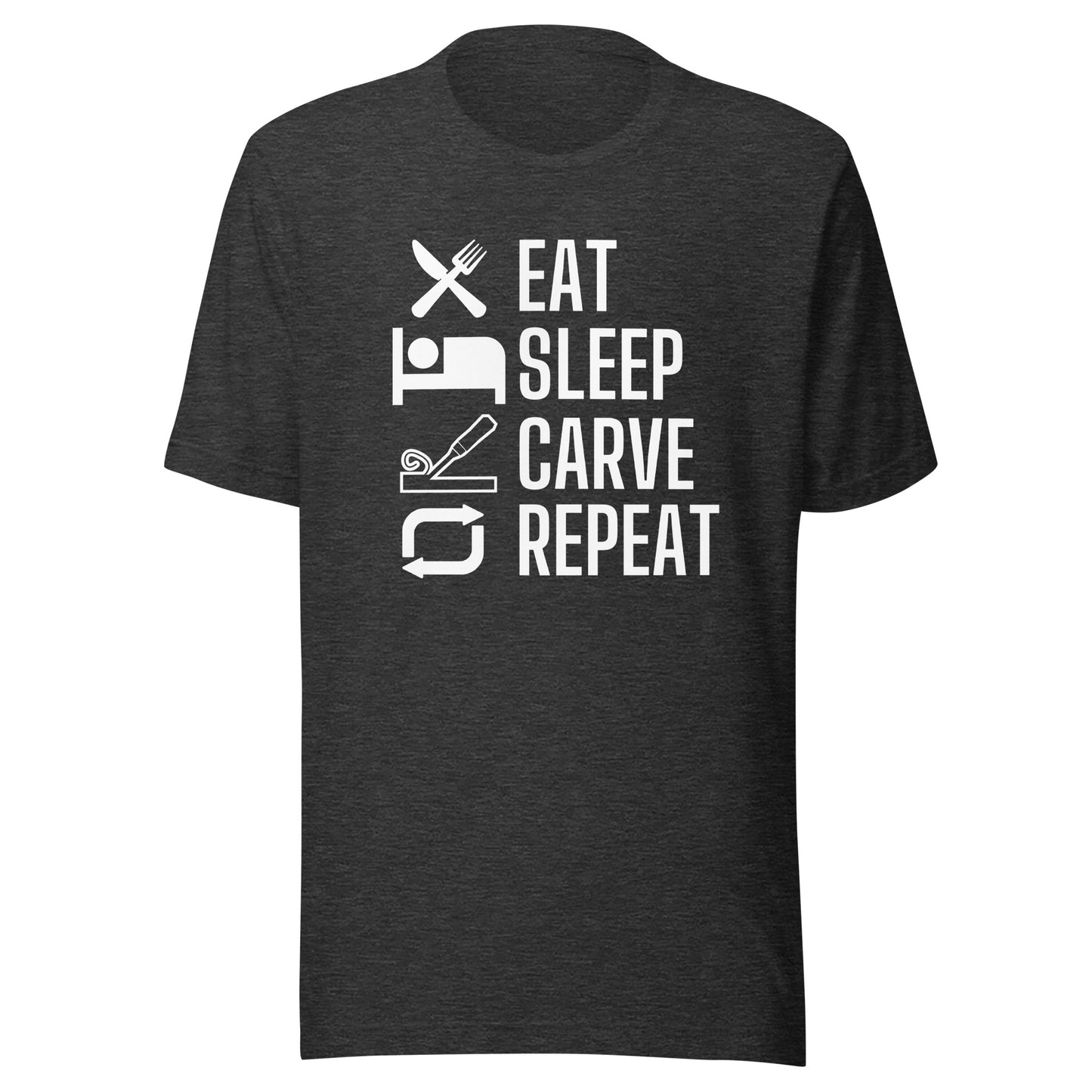 Eat, Sleep, Carve, Repeat - Unisex t-shirt - Dark Colors
