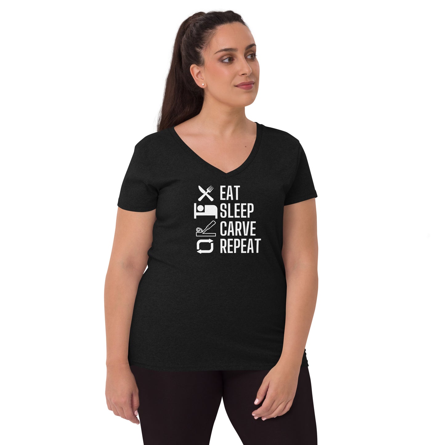 Eat, Sleep, Carve, Repeat - Women’s recycled v-neck t-shirt